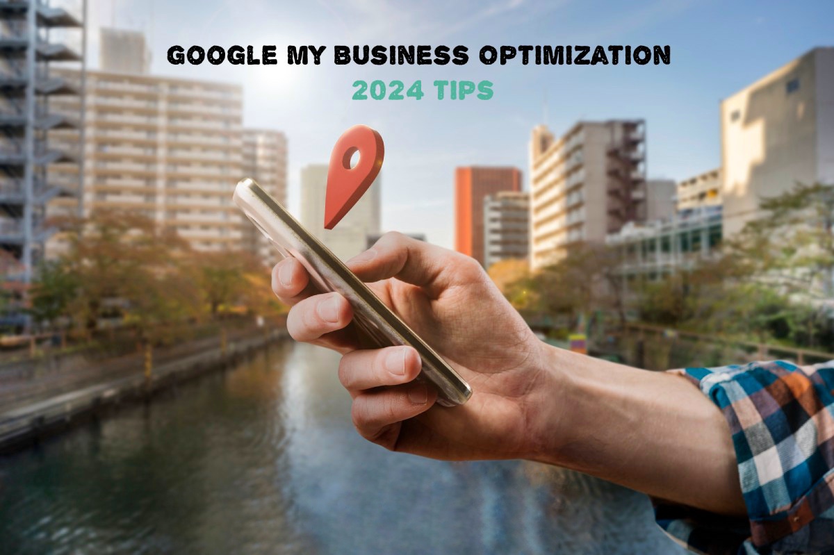 Google My Business Account in 2024: Set It Up and Optimize It in NO TIME!