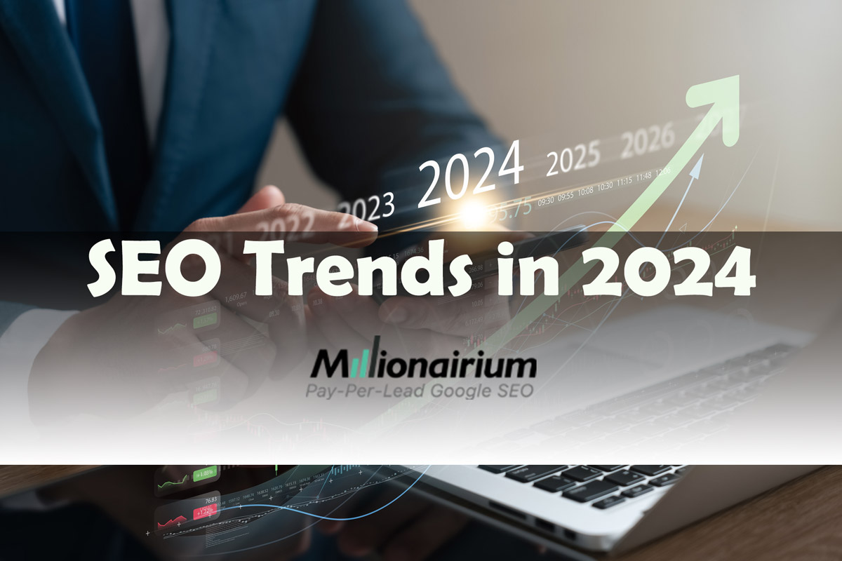 SEO Trends in 2024